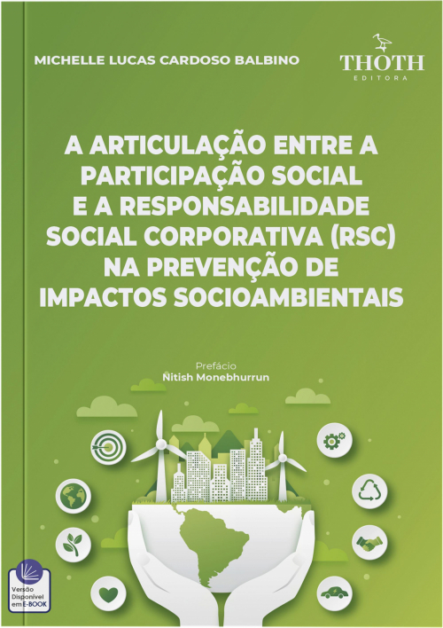 A Articulação entre a Participação Social e a Responsabilidade Social Corporativa (RSC) na Prevenção de Impactos Socioambientais