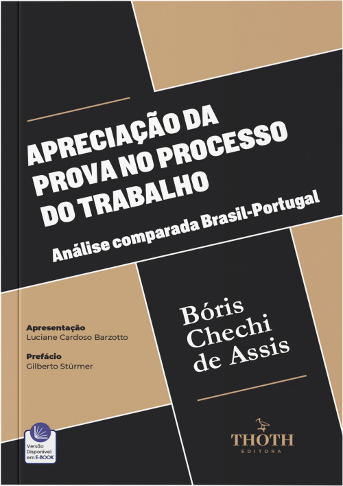 Apreciação da Prova no Processo do Trabalho: Análise Comparada Brasil-Portugal