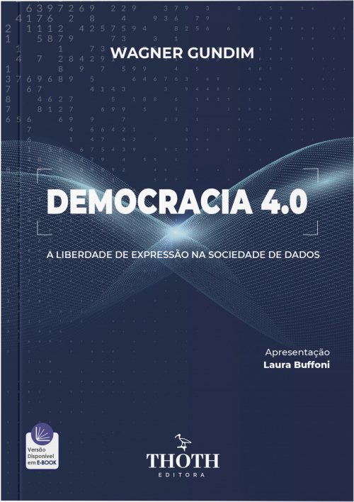 Democracia 4.0: A Liberdade de Expressão na Sociedade de Dados