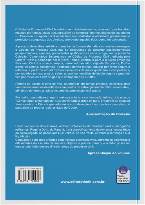 Comentários Sistemáticos ao Código de Processo Civil: Tomo V - Da Sentença e da Coisa Julgada (arts.485 ao 512)