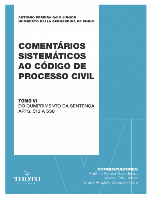 Comentários Sistemáticos ao Código de Processo Civil