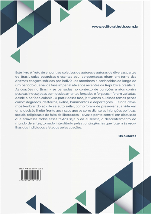 Sanções e Coações Políticas no Brasil: Degredos, Desterros, Exílios e Deportações 