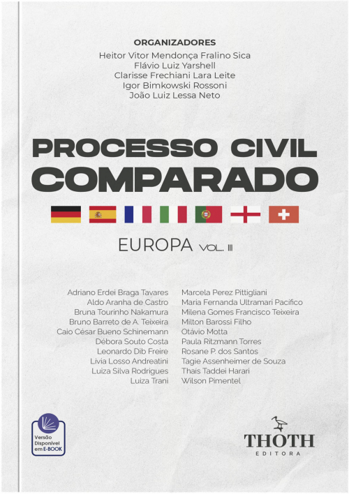 Processo Civil Comparado: Europa - Vol. III 