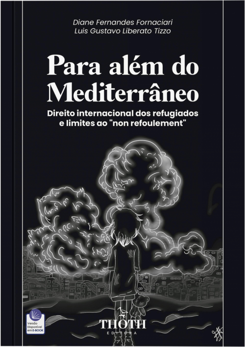 Para além do Mediterrâneo: Direito Internacional dos Refugiados e Limites ao Non Refoulement