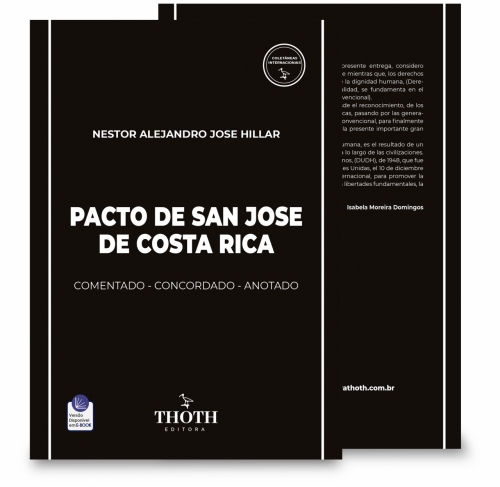 Pacto de San Jose de Costa Rica: Comentado - Concordado - Anotado