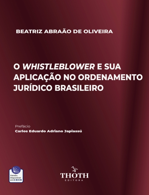 O Whistleblower e sua Aplicação no Ordenamento Jurídico Brasileiro 