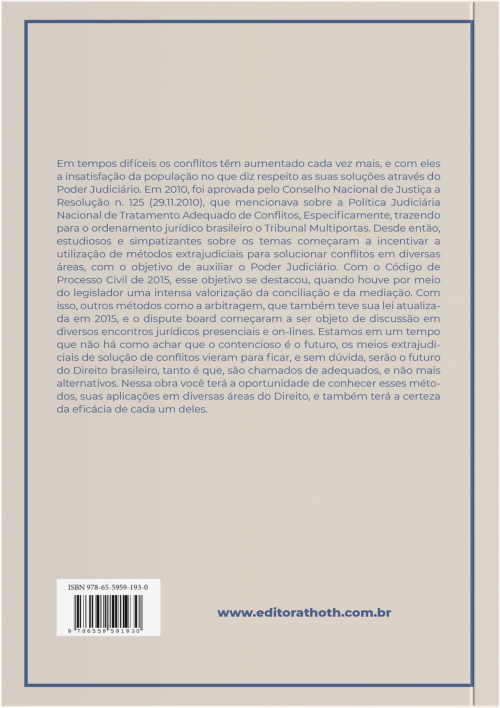 Tratamento Adequado dos Conflitos: Análises em Diversos Âmbitos de Atuação