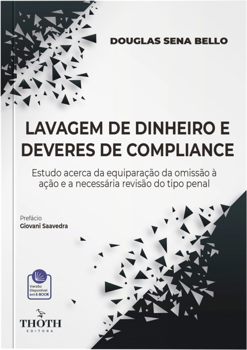 Lavagem de Dinheiro e Deveres de Compliance