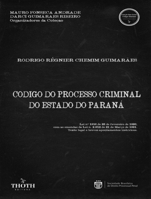 Coleção Códigos Estaduais Brasileiros de Processo Penal  Versão Comum