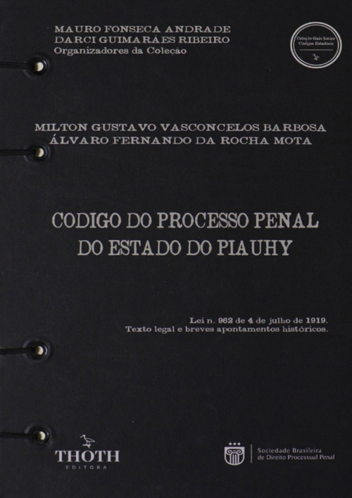 Codigo do Processo Penal do Estado do Piauhy - Versão Artesanal