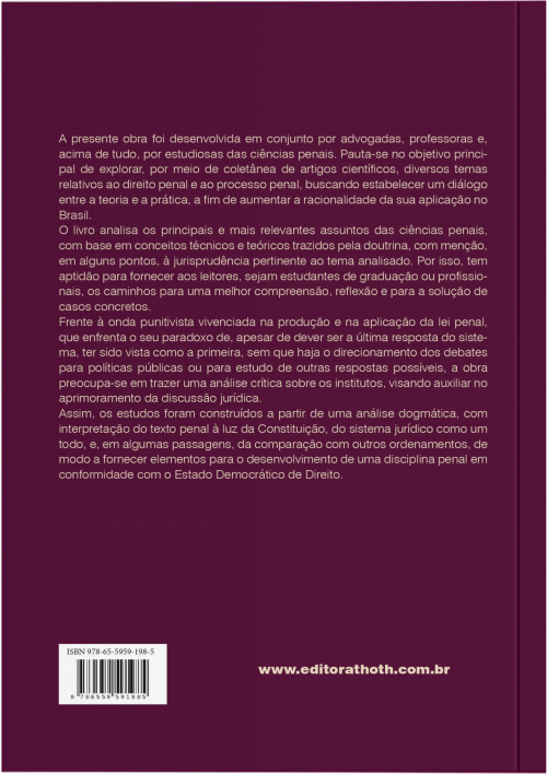 Direito Penal e Direito Processual Penal: Sob a Ótica da Advocacia Criminal