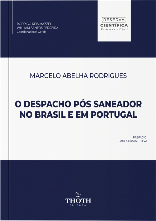 O Despacho Pós Saneador no Brasil e em Portugal