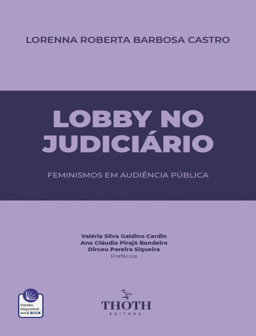 Lobby no Judiciário: Feminismos em Audiência Pública