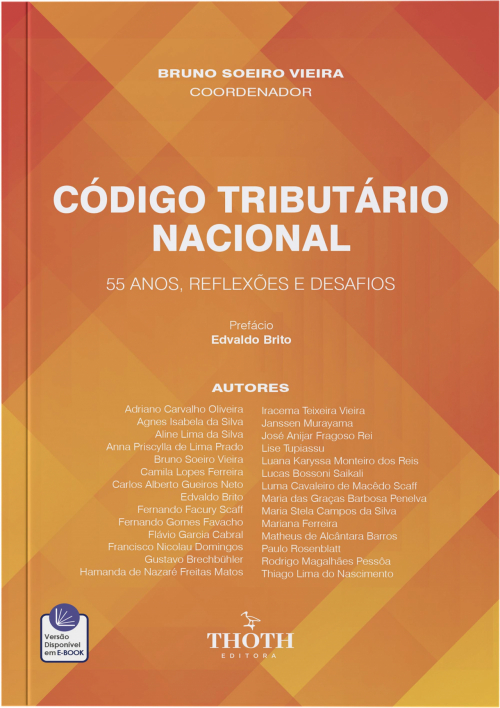 Código Tributário Nacional: 55 Anos, Reflexões e Desafios