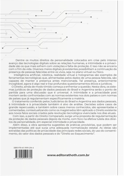 Proteção de Dados Pessoais Depois da Morte: A Continuação da Crise da Intimidade e da Privacidade 