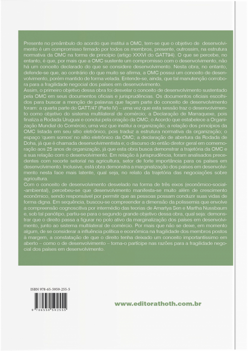 O Conceito de Desenvolvimento na OMC: E a Decorrente Fragilidade Negocial dos Países em Desenvolvimento no Âmbito da Agricultura