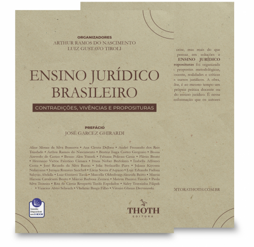 Ensino Jurídico Brasileiro: Contradições, Vivências e Proposituras