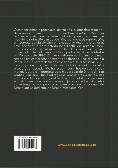 Má-Fé Processual: Estudo sobre Coerência Judicial e Critérios de Decisão
