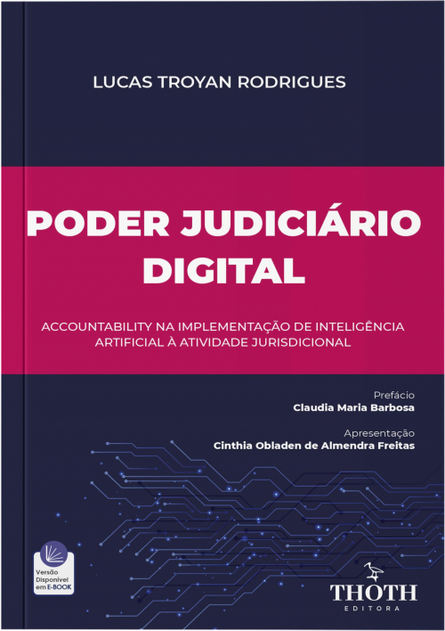 Poder Judiciário Digital: Accountability na Implementação de Inteligência Artificial à Atividade Jurisdicional