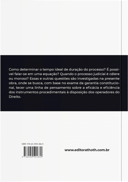 Razoável Duração do Processo: Equação entre a Celeridade e a Substância