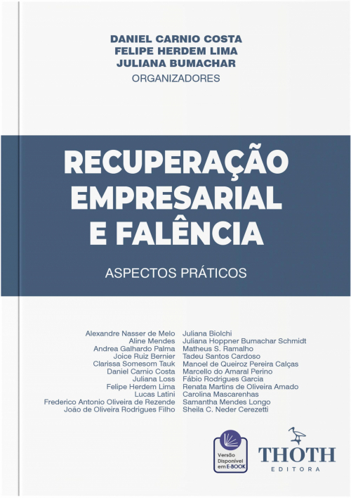 Recuperação Empresarial e Falência: Aspectos Práticos