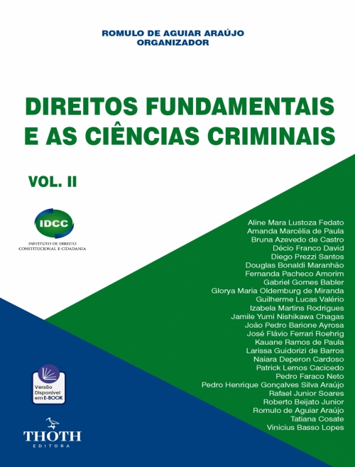Direitos Fundamentais e as Ciências Criminais - Vol. II