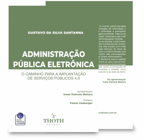 Administração Pública Eletrônica: O Caminho para a Implantação de Serviços Públicos 4.0