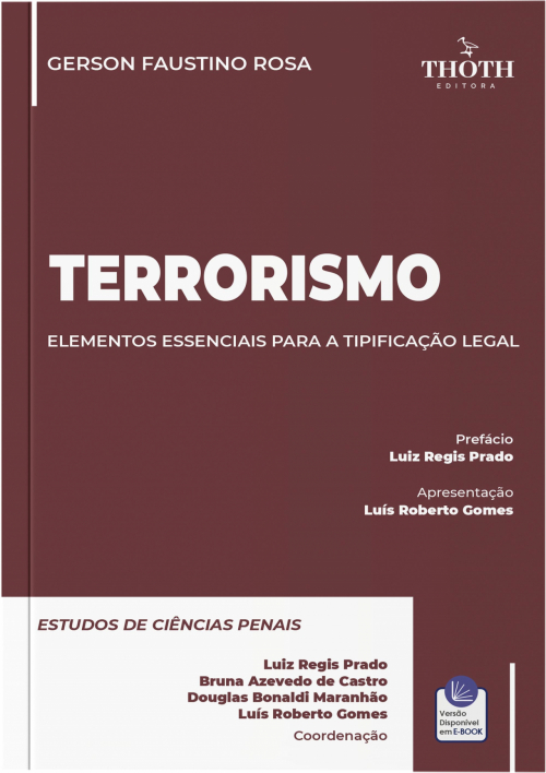 Terrorismo: Elementos Essenciais para a Tipificação Legal