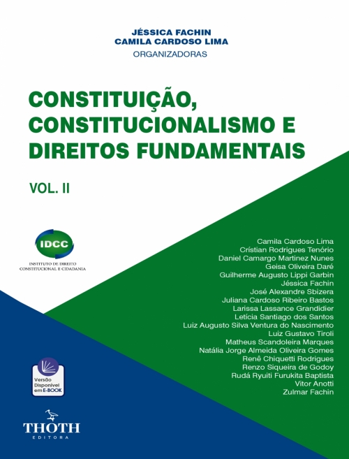 Constituição, Constitucionalismo e Direitos Fundamentais - Vol. II