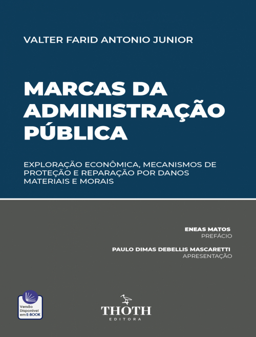 Marcas da Administração Pública: Exploração Econômica, Mecanismos de Proteção e Reparação por Danos Materiais e Morais