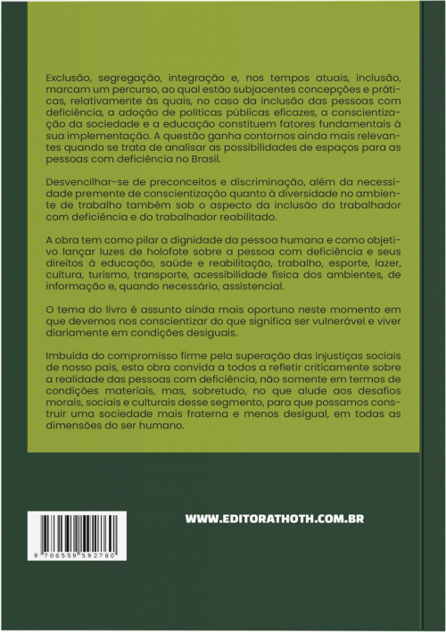 Um (Outro) Olhar sobre a Pessoa com Deficiência os Direitos dos Invisíveis  