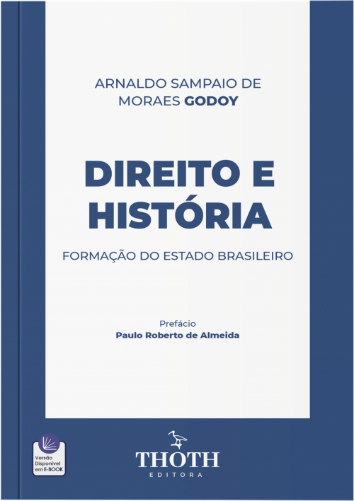 Direito e História: Formação do Estado Brasileiro