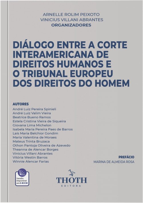 Diálogo entre a Corte Interamericana de Direitos Humanos e o Tribunal Europeu dos Direitos do Homem