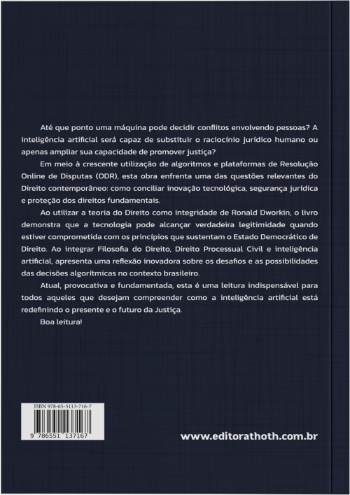 Direito como Integridade nas Decisões Algorítmicas: Aplicações nas Resoluções de Conflitos Online no Contexto do Direito Brasileiro