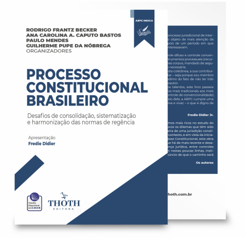Processo Constitucional Brasileiro: Desafios de Consolidação, Sistematização e Harmonização das Normas de Regência