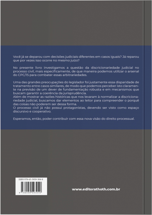 Uma Decisão Correta para cada caso? A Questão da Discricionariedade Judicial no Processo Civil Brasileiro    