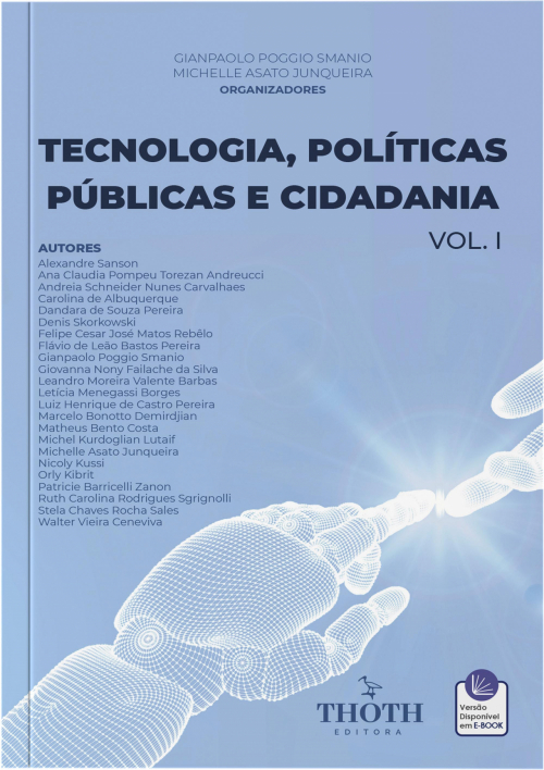 Tecnologia, Políticas Públicas e Cidadania - Vol. I