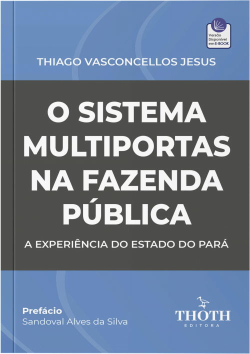 O Sistema Multiportas na Fazenda Pública: A Experiência do Estado do Pará