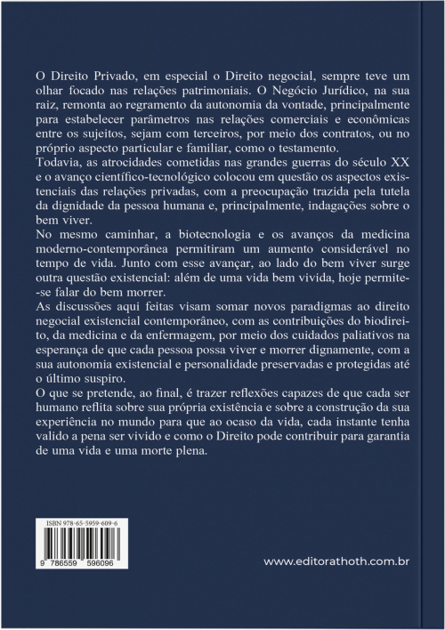 Diretivas Antecipadas de Vontade e Cuidados Paliativos: Plenitude da Existência no Direito Negocial