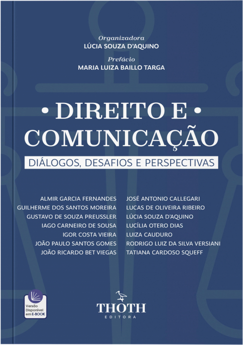 Direito e Comunicação: Diálogos, Desafios e Perspectivas