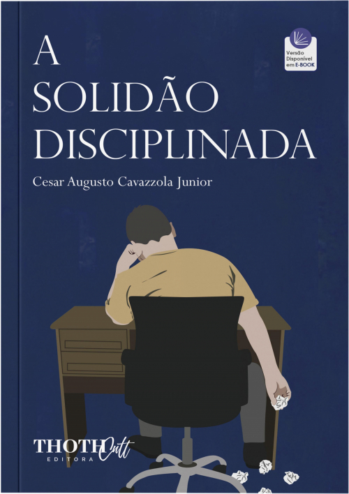 A Solidão Disciplinada