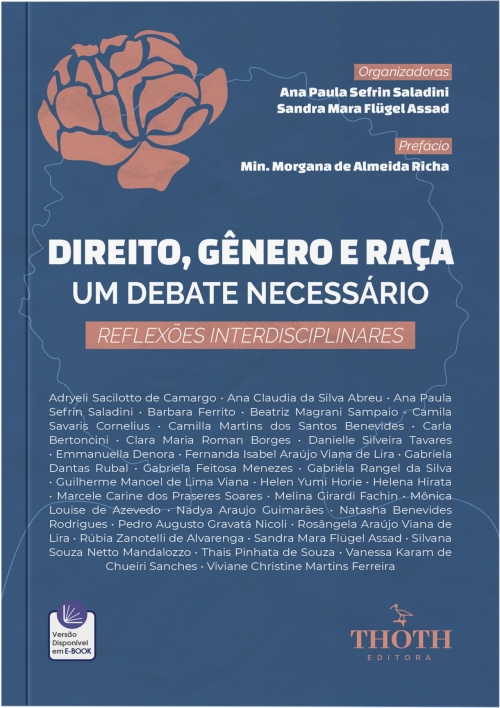 Direito, Gênero e Raça: Um Debate Necessário -  Reflexões Interdisciplinares