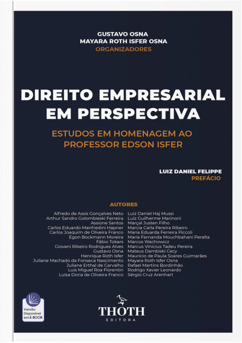 Direito Empresarial em Perspectiva: Estudos em Homenagem ao Professor Edson Isfer