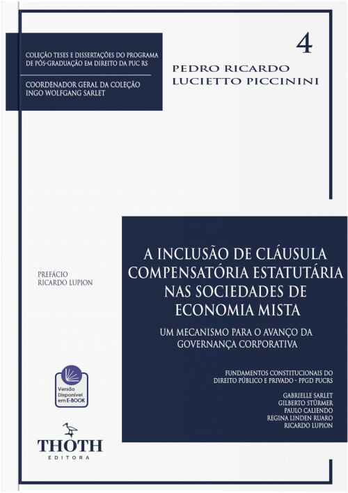 A Inclusão de Cláusula Compensatória Estatutária nas Sociedades de Economia Mista: Um Mecanismo para o Avanço da Governança Corporativa