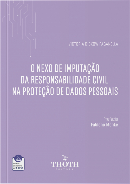 O Nexo de Imputação da Responsabilidade Civil na Proteção de Dados Pessoais