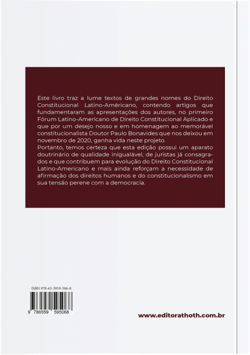 Constitucionalismo Latino-Americano: Escritos em Homenagem a Paulo Bonavides