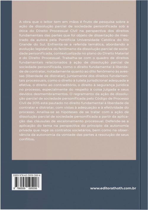 Ação de Dissolução Parcial de Sociedade Personificada no Código de Processo Civil: Análise Sob a Ótica dos Direitos Fundamentais das Partes no Civil Brasileiro