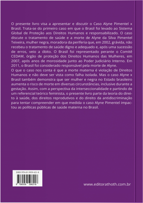 Direitos Humanos das Mulheres à Saúde Materna: Alyne Pimentel x Brasil