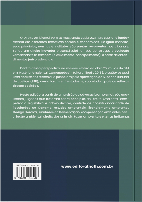 Direito Ambiental nos Tribunais Superiores: Análise de Julgados do STF - Vol. I