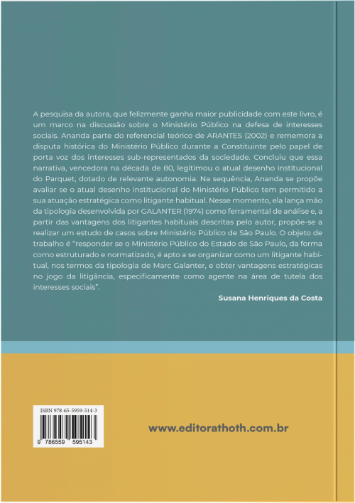 O Ministério Público na Tutela de Interesses Sociais: Uma Atuação Estratégica?